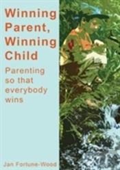 Winning Parent, Winning Child