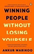 Winning People Without Losing Yourself