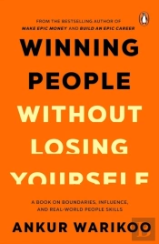 Winning People Without Losing Yourself