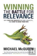 Winning The Battle For Relevance