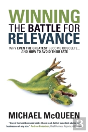 Winning The Battle For Relevance