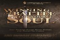 Winning The Battle For Your Soul