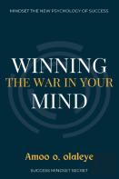 Winning The War In Your Mind
