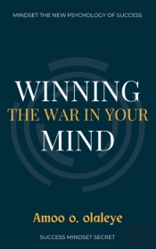 Winning The War In Your Mind