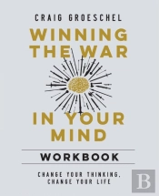 Winning The War In Your Mind Workbook