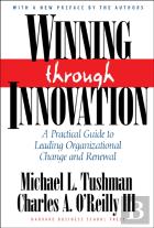 Winning Through Innovation