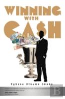 Winning With Cash
