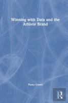 Winning With Data And The Athlete Brand