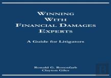 Winning With Financial Damages Experts