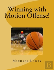 Winning With Motion Offense!