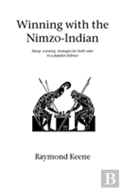 Winning With The Nimzo-Indian