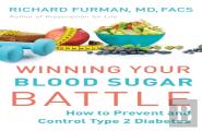 Winning Your Blood Sugar Battle