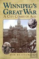 Winnipeg'S Great War