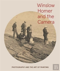 Bertrand.pt - Winslow Homer And The Camera