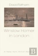 Winslow Homer In London