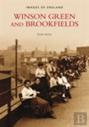 Winson Green And Brookfields: Images Of England