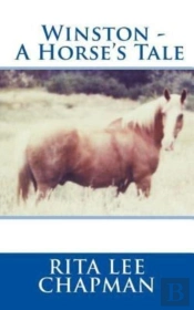 Winston - A Horse'S Tale