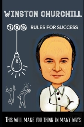 Winston Churchill 100 Rules For Success