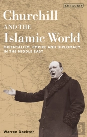 Winston Churchill And The Islamic W