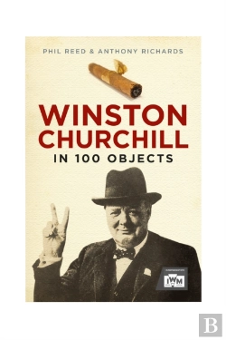 Bertrand.pt - Winston Churchill In 100 Objects