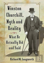 Winston Churchill, Myth And Reality