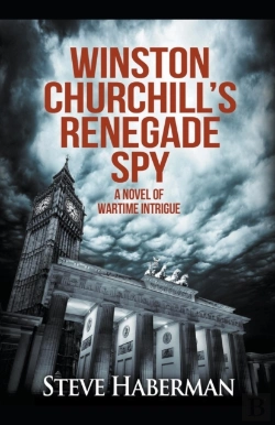 Bertrand.pt - Winston Churchill'S Renegade Spy