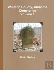 Winston County, Alabama Cemeteries, Volume 1