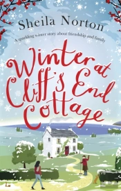 Winter At Cliff'S End Cottage: A Sparkling Christmas Read To Warm Your Heart