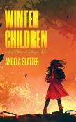 Winter Children And Other Chilling Tales