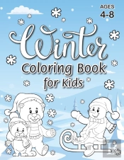 Winter Coloring Book For Kids