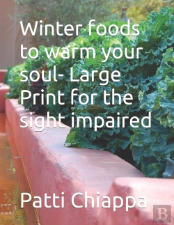 Bertrand.pt - Winter Foods To Warm Your Soul- Large Print For The Sight Impaired