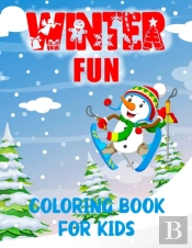Winter Fun Coloring Book For Kids