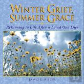 Winter Grief, Summer Grace