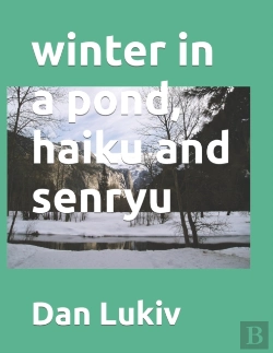Bertrand.pt - Winter In A Pond, Haiku And Senryu
