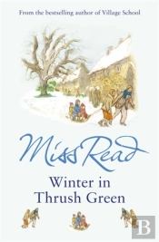 Winter In Thrush Green