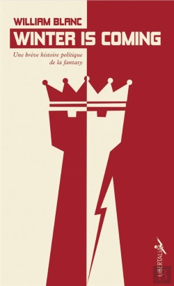 Bertrand.pt - Winter Is Coming - Une Breve Histoire Politique De La Fantas