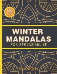 Winter Mandalas For Stress Relief