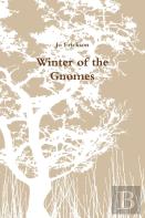 Winter Of The Gnomes