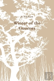 Winter Of The Gnomes