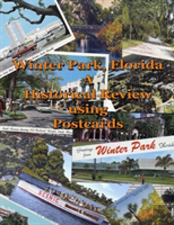 Bertrand.pt - Winter Park, Fl - A Historical Review Using Postcards