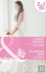 Winter Proposal / His Diamond Bride