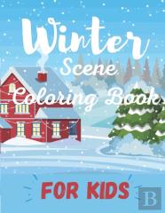 Winter Scene Coloring Book For Kids