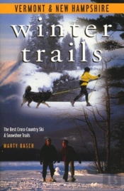 Winter Trails Vermont And New Hampshire