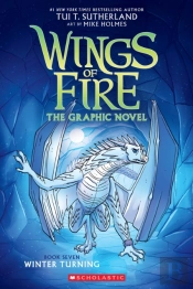 Winter Turning (Wings Of Fire Graphic Novel #7)