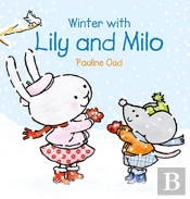 Winter With Lily & Milo