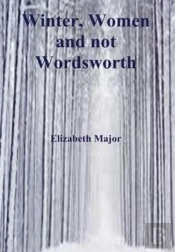 Winter, Women And Not Wordsworth