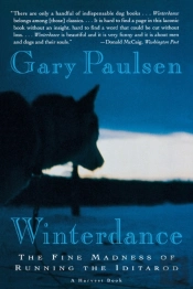 Winterdance: The Fine Madness Of Running The Iditarod
