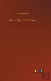 Wintering In The Riviera