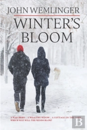Winter'S Bloom: A Novel