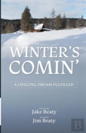 Winter'S Comin'